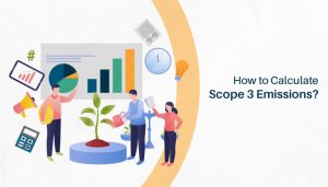 How to Calculate Scope 3 Emissions?